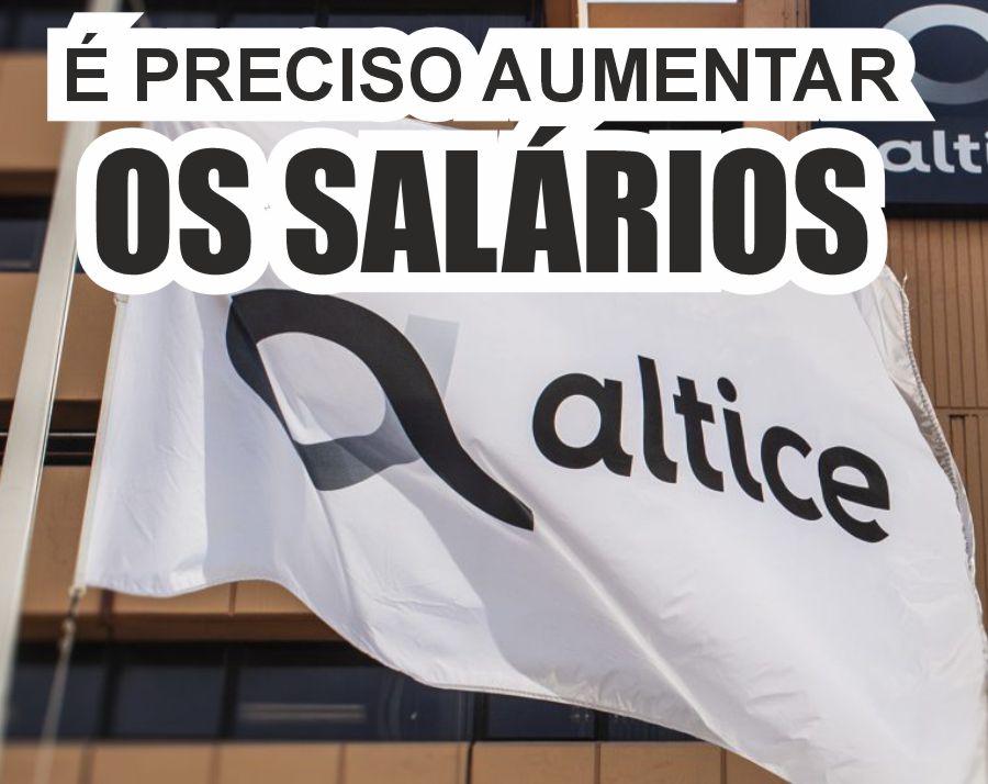 ALTICE AUMENTO DOS SALÁRIOS